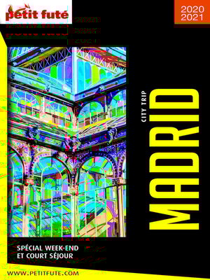 cover image of MADRID CITY TRIP 2021/2022 City trip Petit Futé